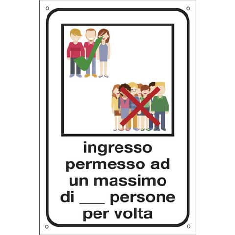 Etichetta attacca e stacca - ''Ingresso permesso ad un max. di... persone - 20x30 cm - Cartelli Segnalatori